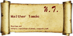 Walther Tamás névjegykártya